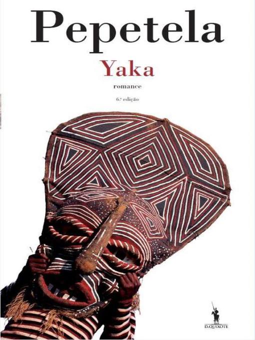 Title details for Yaka by Pepetela - Available